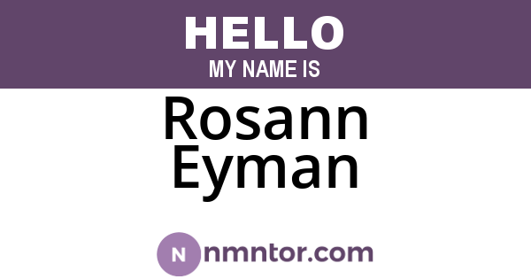 Rosann Eyman