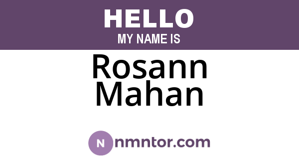 Rosann Mahan