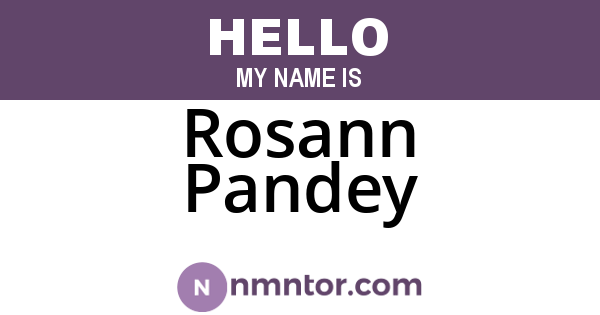 Rosann Pandey