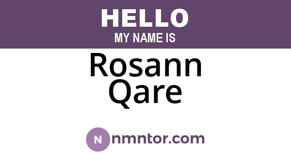 Rosann Qare