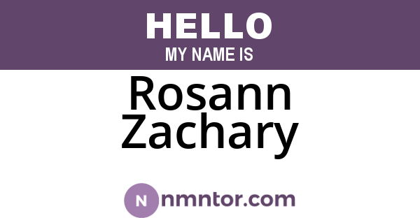 Rosann Zachary