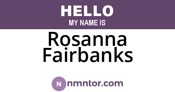 Rosanna Fairbanks