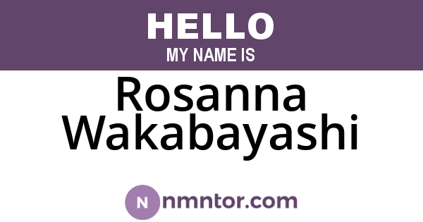 Rosanna Wakabayashi