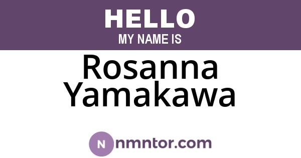 Rosanna Yamakawa
