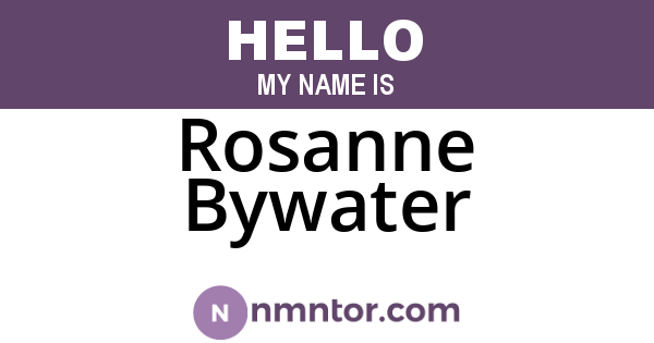 Rosanne Bywater