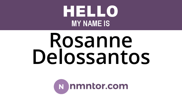 Rosanne Delossantos