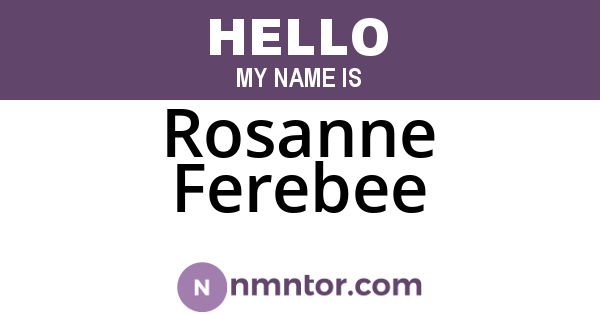 Rosanne Ferebee