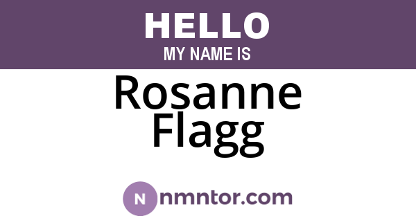 Rosanne Flagg