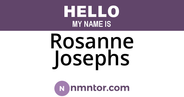 Rosanne Josephs