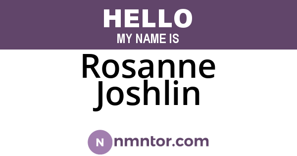 Rosanne Joshlin