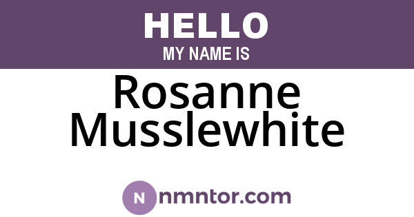 Rosanne Musslewhite