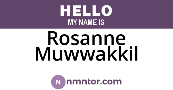 Rosanne Muwwakkil