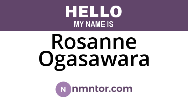 Rosanne Ogasawara