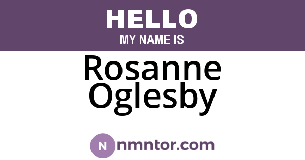 Rosanne Oglesby