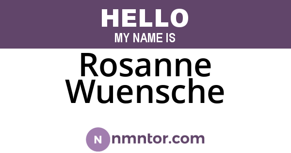 Rosanne Wuensche