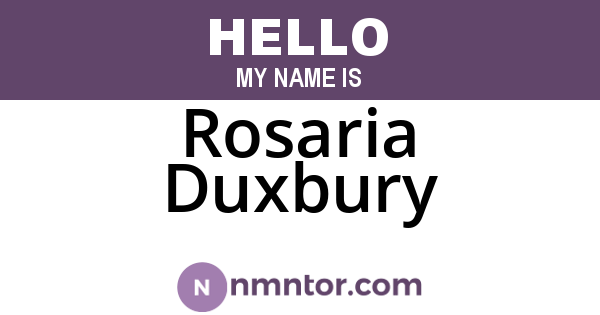 Rosaria Duxbury