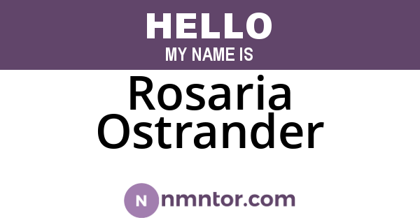 Rosaria Ostrander
