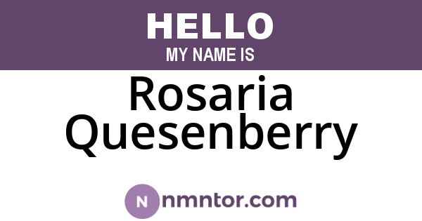 Rosaria Quesenberry