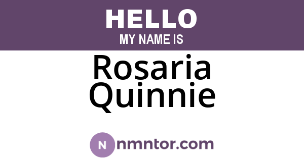 Rosaria Quinnie