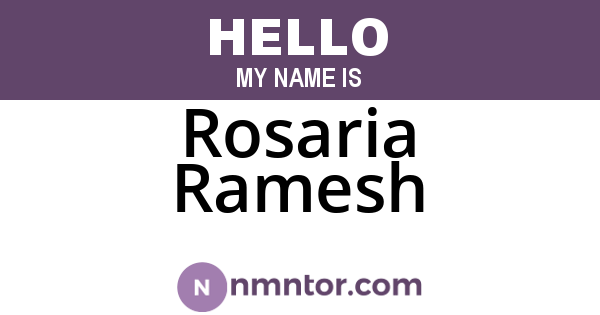 Rosaria Ramesh