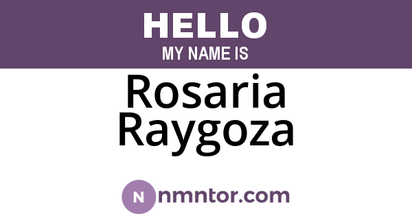 Rosaria Raygoza