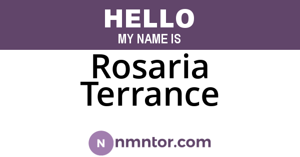 Rosaria Terrance