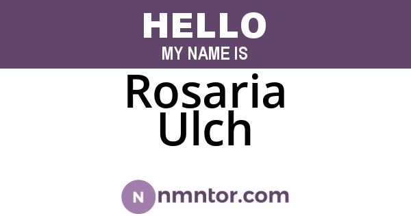 Rosaria Ulch