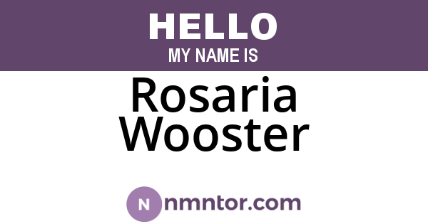 Rosaria Wooster