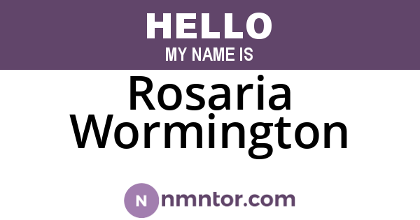 Rosaria Wormington