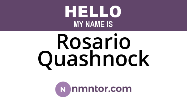 Rosario Quashnock