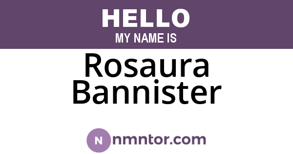 Rosaura Bannister