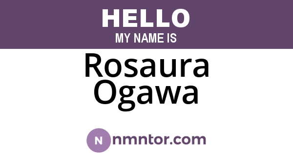 Rosaura Ogawa
