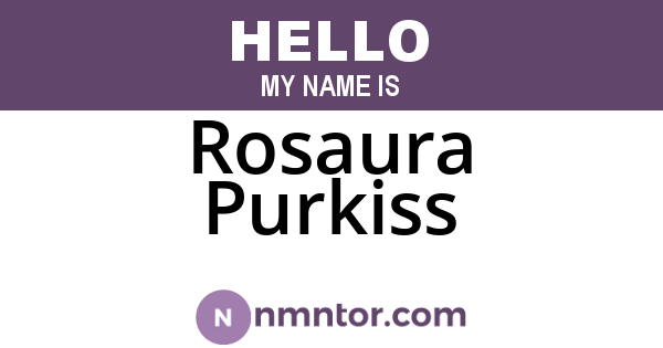 Rosaura Purkiss