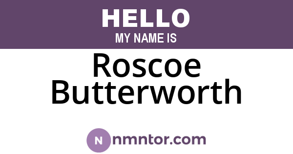 Roscoe Butterworth