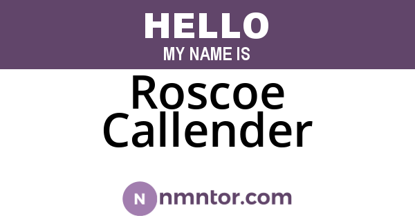 Roscoe Callender