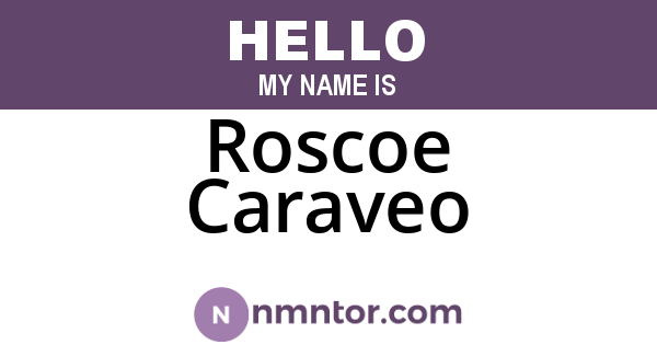Roscoe Caraveo