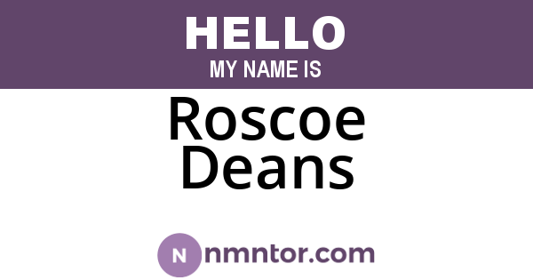 Roscoe Deans
