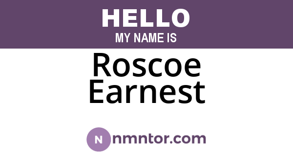 Roscoe Earnest