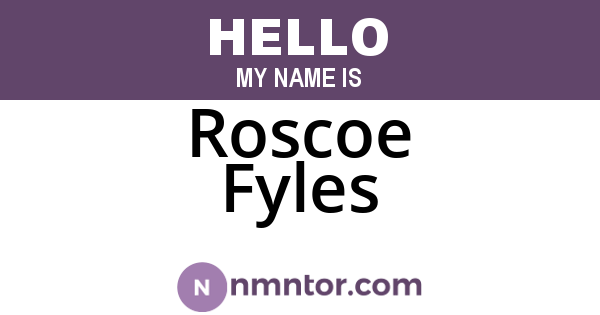 Roscoe Fyles