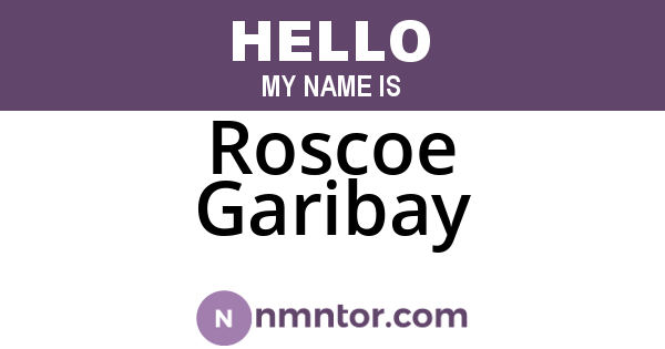 Roscoe Garibay