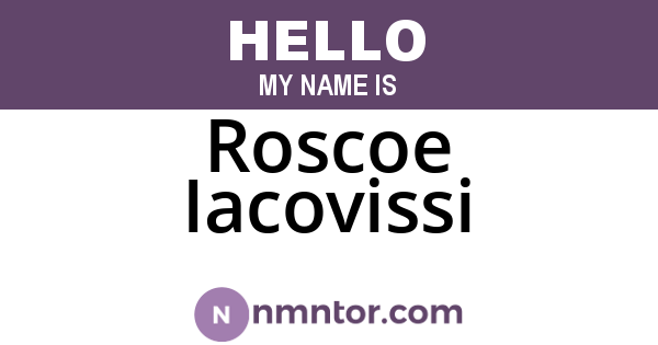 Roscoe Iacovissi