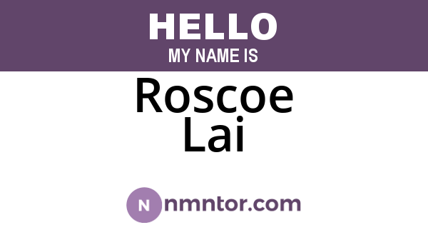 Roscoe Lai