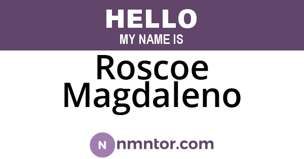 Roscoe Magdaleno