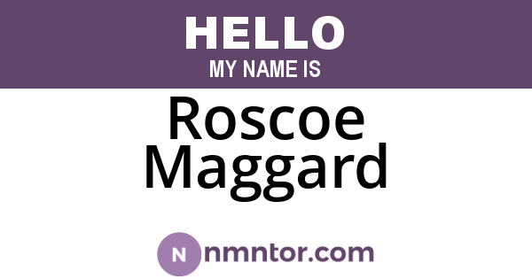 Roscoe Maggard