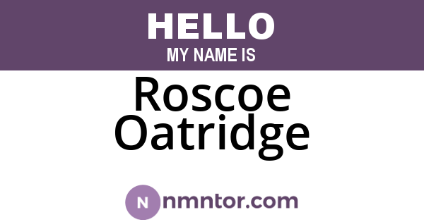 Roscoe Oatridge