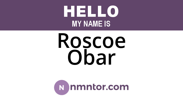 Roscoe Obar