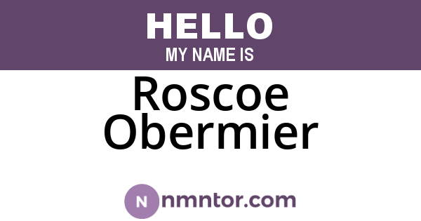 Roscoe Obermier
