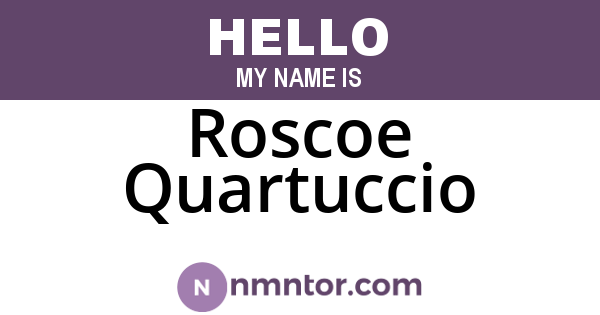 Roscoe Quartuccio