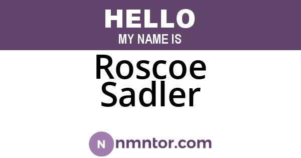 Roscoe Sadler
