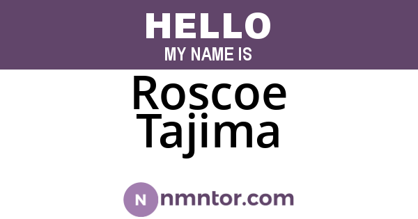 Roscoe Tajima